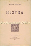 Cumpara ieftin Mistra - Marie G. Sotiriou