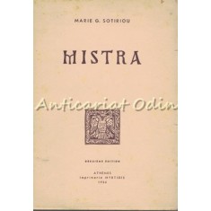 Mistra - Marie G. Sotiriou