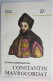 Florin Constantiniu - Constantin Mavrocordat