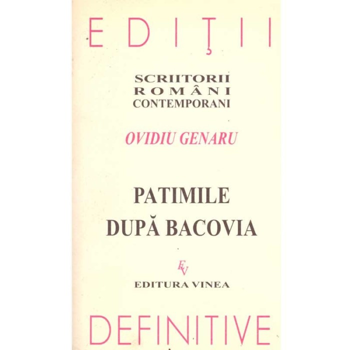 Ovidiu Genaru - Patimile dupa Bacovia - dedicatie autor - 136913