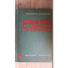 Controlul tehnic in industria siderurgica- S.Z.Iudovici, G.D.Rogoza