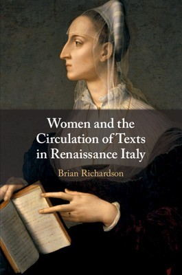 Women and the Circulation of Texts in Renaissance Italy foto