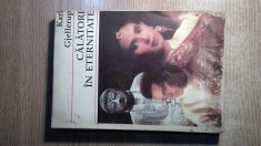 Karl Gjellerup - Calatori in eternitate (Societatea Informatia, 1992)