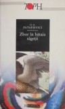 Zbor in bataia sagetii - Horia-Roman Patapievici - Roman Beletristica