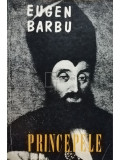 Eugen Barbu - Principele (editia 1969)