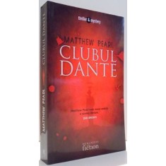 CLUBUL DANTE de MATTHEW PEARL , 2006