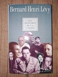 Les aventures de la liberte- Bernard-Henri Levy