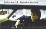 Jon Bon Jovi - Destination Anywhere, Caseta audio