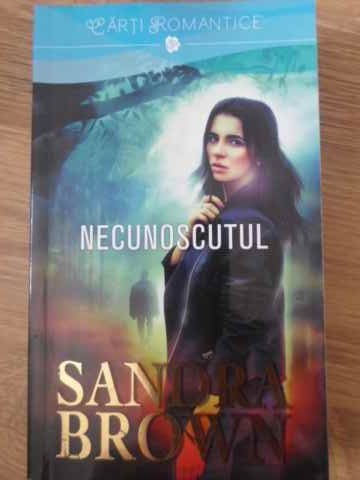 NECUNOSCUTUL-SANDRA BROWN-272709
