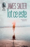 Tot ce este - James Salter - Roman Beletristica