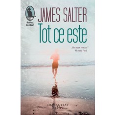 Tot ce este - James Salter
