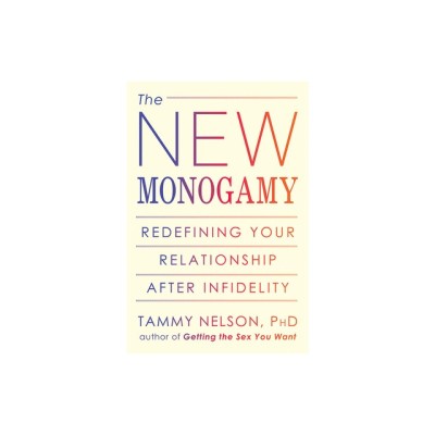 The New Monogamy: Redefining Your Relationship After Infidelity foto