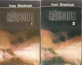 Razboiul (2 volume) - Ivan Stadniuk