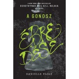A Gonosz &eacute;bred&eacute;se - Danielle Paige