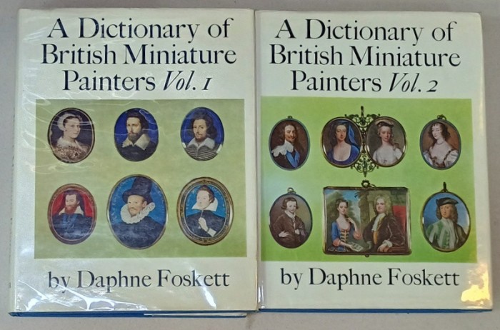 A DICTIONARY OF BRITISH MINIATURE PAINTERS by DAPHNE FOSKETT , VOLUMELE I - II , 1972 , DEDICATIE *