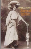 Jurnal Intim - Arabella Yarca - Roman de Beletristica, Editura Orizonturi