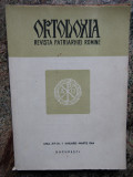 ORTODOXIA REVISTA PATRIARHIEI ROMANE ANUL XVI NR 1 IANUARIE - MARTIE 1964