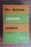 myh 421D - Sireteanu - Tomeanu - Mic dictionar German - Roman - ed 1972