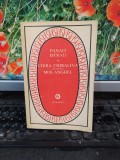 Panait Istrati, Chira Chiralina, Moș Anghel, editura Minerva, București 1976 202