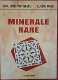 Minerale rare - Emil Constantinescu, Lucian Matei (1999)