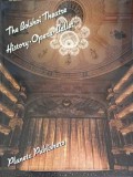 The Bolshoi Theatre: History Opera Ballet, Lushin Stanislav, Planeta Publishers, 1986, Engleza, Album Arta, 245 pagini, Coperta Cartonata