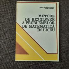 Metode De Rezolvare A Problemelor De Matematica In Liceu -Eremia Georgescu-Buzau