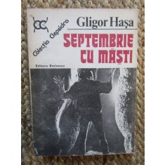 Septembrie Cu Masti - Gligor Hasa