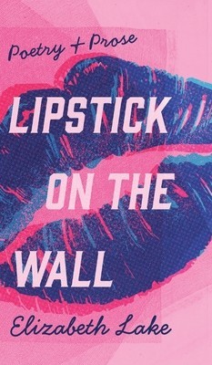Lipstick on the Wall foto