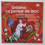 GRADINA CU POVESTI DE LEAC de MONICA DANIELA GAITANARU , 2021