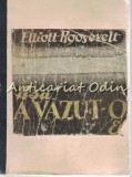 Cumpara ieftin Asa A Vazut-o El - Elliot Roosevelt, Forum 1946, Roman, 285 Pagini, Limba Romana