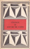 Cantece si jocuri de copii