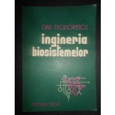 Dan Teodorescu - Ingineria Biosistemelor (1978)