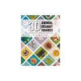 3D Animal Granny Squares: Over 30 Creature Crochet Patterns for Pop-Up Granny Squares