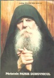 Parintele Paisie Duhovnicul - Ioanichie Balan, Editura Mitropoliei, 1993, Carte Spiritualitate Religie