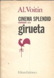 Cumpara ieftin Cinema splendid. Girueta (volumul 2) - Al. Voitin