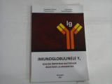 IMUNOGLOBULINELE Y, SOLUTIA IMPOTRIVA BACTERIILOR REZISTENTE LA ANTIBIOTICE - CONSTANTIN CHIURCIU, VIORICA CHIURCIU, LUCICA SIMA, TEODORA SUPEANU