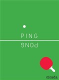 Ping Pong | Ziggy Hanaor, April Studio