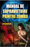 Manual de supravietuire printre zombii - Anonimus