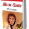 Marie Rose Razbunata - Michel Zevaco