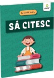 Cumpara ieftin La Scoala Invat... Sa Citesc, - Editura Gama