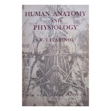 V. Tatarinov - Human anatomy and physiology (Editia: 1978)
