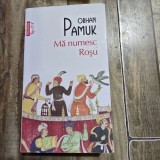 Orhan Pamuk - Ma numesc Rosu