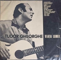 Disc vinil, LP. VIATA LUMII-TUDOR GHEORGHE-194969 foto