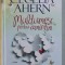 MULTUMESC PENTRU AMINTIRI- roman de CECELIA AHERN , 2015
