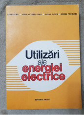 Utilizari ale energiei electrice - Ioan ?ora, Vlad Vazdau?eanu, Vasile Coita... foto