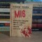GORDON CORERA - MI6 : ADEVARURI SOCANTEE DESSPRE ISTORIA SERVICIILOR SECRETE BRITANICE , 2020 *