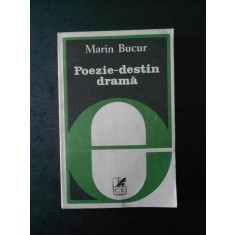 MARIN BUCUR - POEZIE DESTIN DRAMA