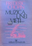 Muzica unei vieti. Corespondenta - 1982 - Frederich Chopin ($F110)