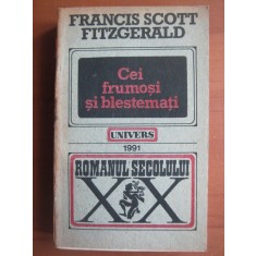 Francis Scott Fitzgerald - Cei frumosi si blestemati