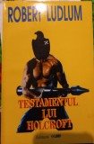 TESTAMENTUL LUI HOLCROFT ROBERT LUDLUM T